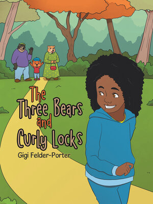 cover image of The Three Bears and Curly Locks